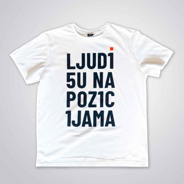 Majica Ljudi su na pozicijama